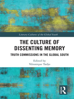 cover image of The Culture of Dissenting Memory